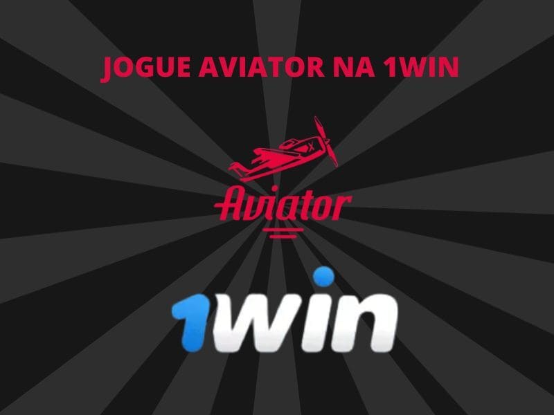 Jogar Aviator na casa de apostas 1win